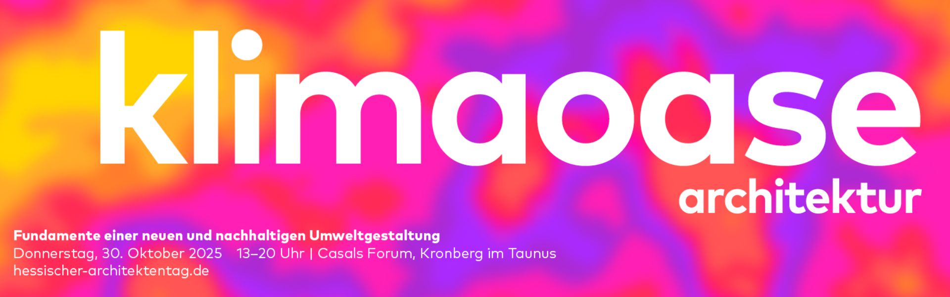 Hessischer Architektentag 2025 – KLIMAOASE ARCHITEKTUR